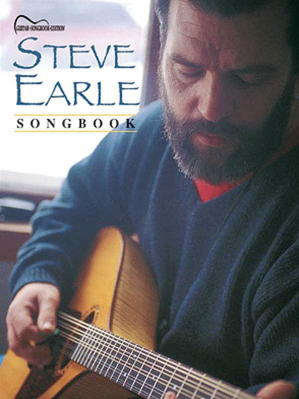 Steve Earle Songbook Guitar Tab Book