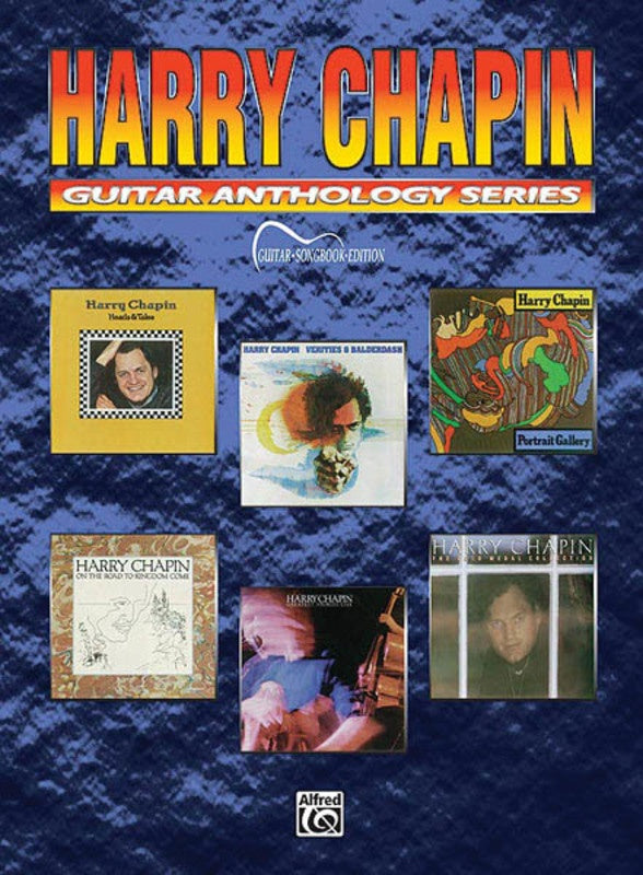 Harry Chapin - Guitar Anthology Guitar Tab Book