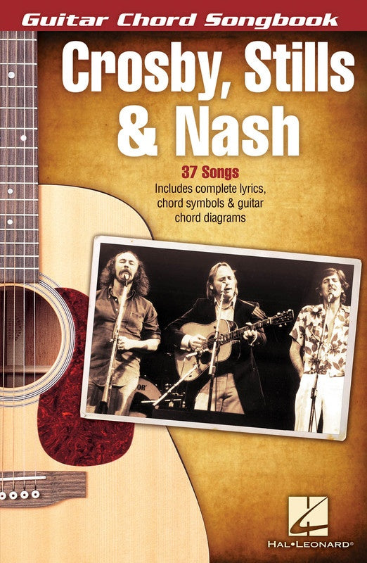 Crosby Stills & Nash - Guitar Chord Songbook