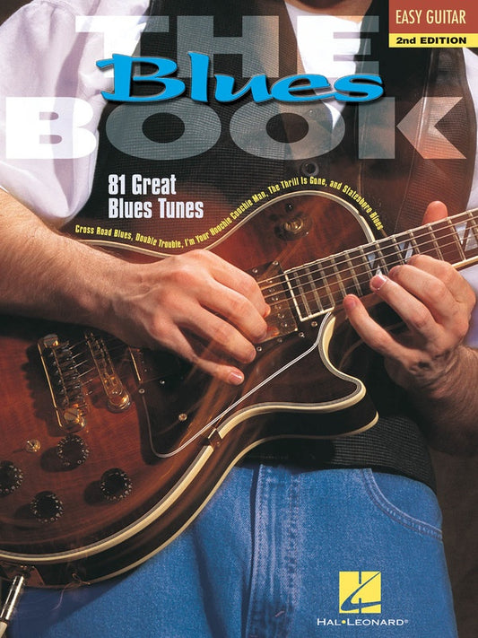 Blues The Book Easy Guitar 2Nd Edition