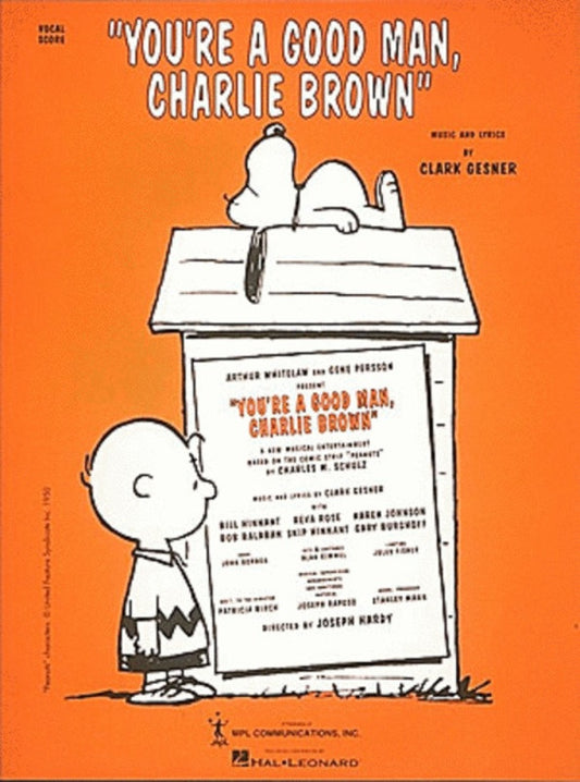 Youre A Good Man Charlie Brown Vocal Score