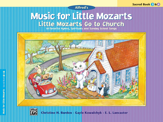 Alfred's Music For Little Mozarts - Go To Church Sacred Book 3 & 4