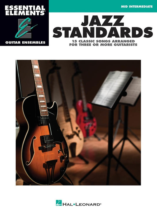 Essential Elements Jazz Standards Guitar Ensemble Mid-Intermediate Book