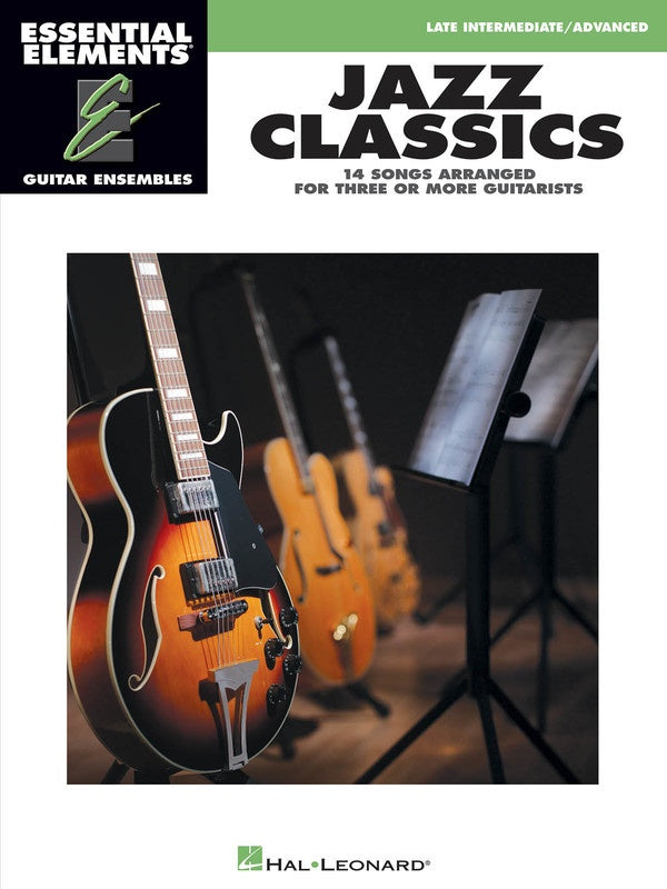 Essential Elements Jazz Classics Guitar Ensemble Late Intermediate/Advanced Book