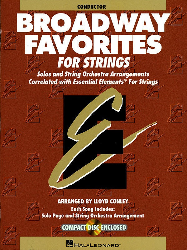 Essential Elements: Broadway Favorites For Strings - Conductor Book/Cd