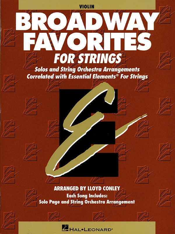 Essential Elements: Broadway Favorites For Strings - Violin Book