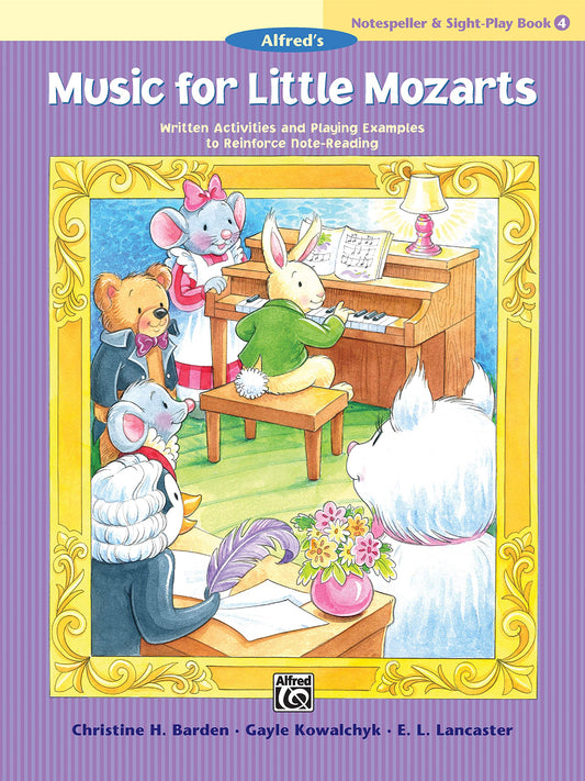 Alfred's Music For Little Mozarts - Notespeller & Sight-Play Book 4