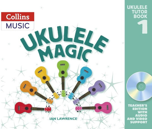 Ukulele Magic Tutor Book 1 - Teachers Edition (Book/Cd-Rom)