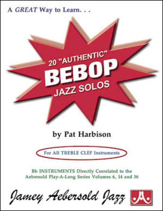 20 Authentic Bebop Jazz Solos Book