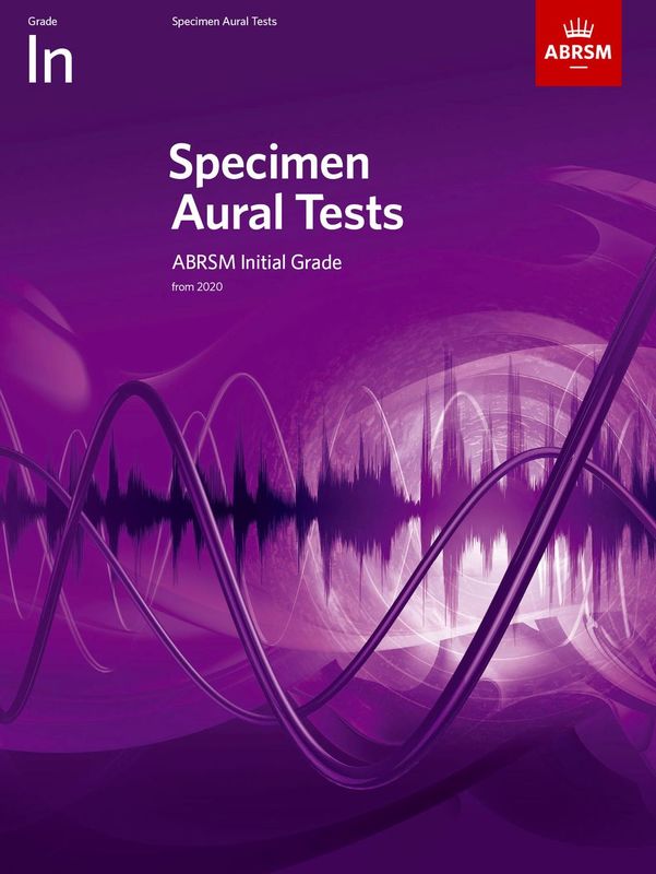 Specimen Aural Tests Initial Grade From 2020