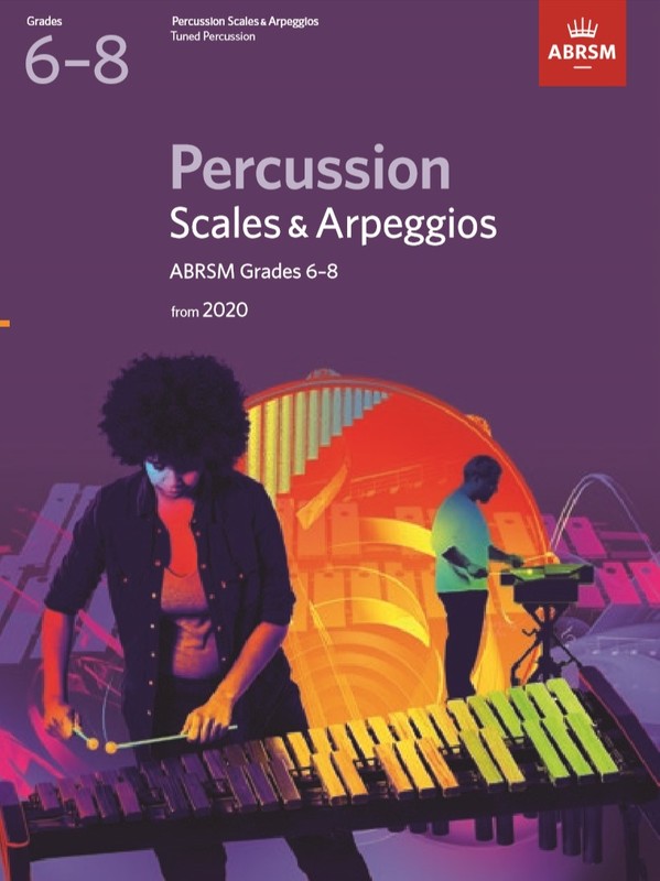 ABRSM Percussion Scales & Arpeggios Grade 6-8 Book