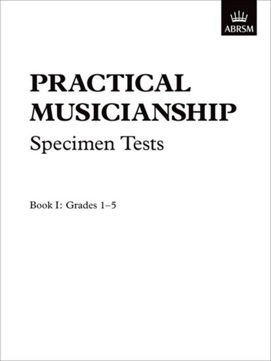 ABRSM Practical Musicianship Spec Tests Grades 1-5  Book