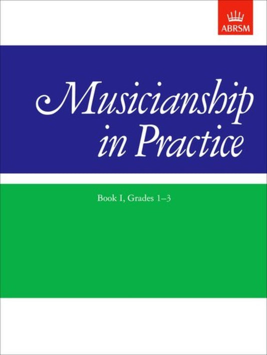 ABRSM Practical Musicianship Book 1, Grades 1 to 3