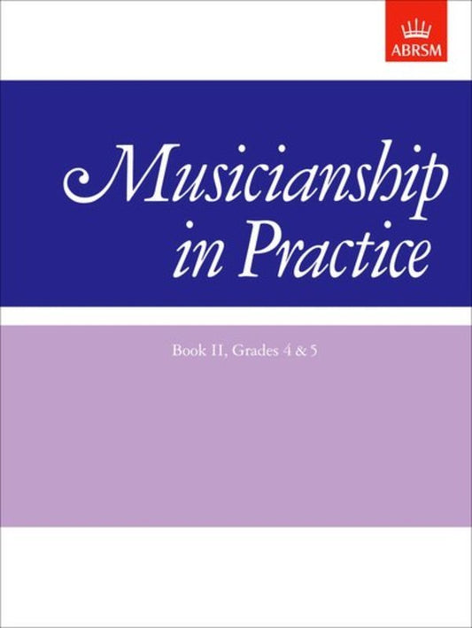 ABRSM Practical Musicianship Book 2 Grades 4 to 5