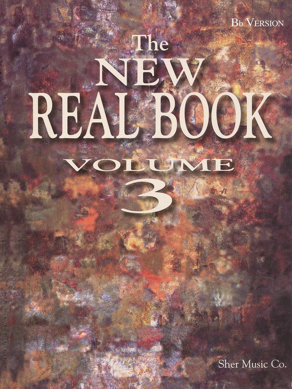 New Real Book Vol 3 B Flat Edition