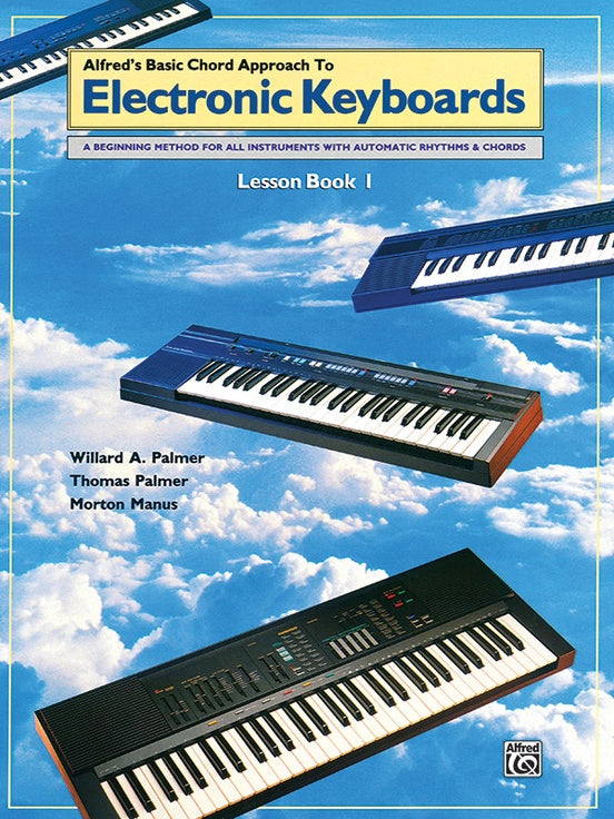 Alfred's Basic Chord Approach - Electronic Keyboards Lesson Level 1 Book