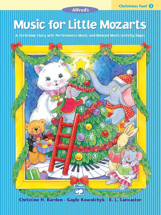 Alfred's Music For Little Mozarts - Christmas Fun Book 3