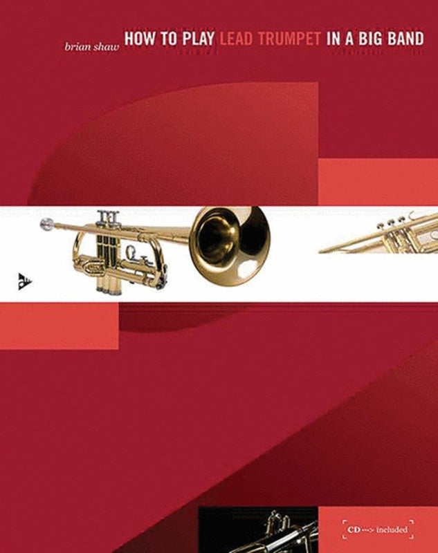 How To Play Lead Trumpet In A Big Band Bk/Cd