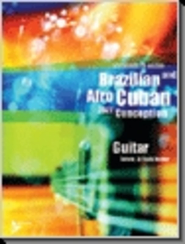 Brazilian Afro Cuban Jazz Conception Guitar Bk/Cd