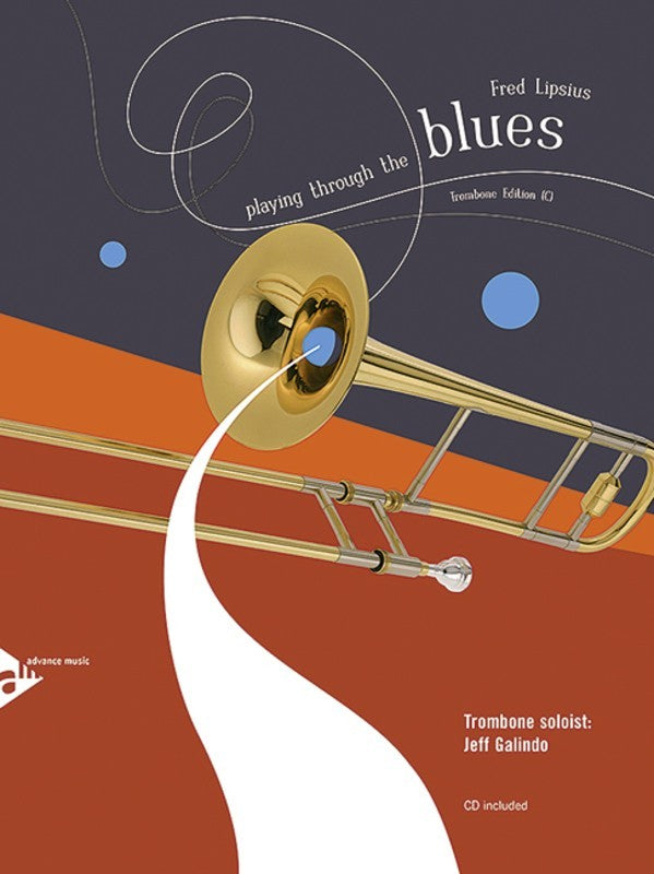 Playing Through The Blues Trombone Bk/Cd