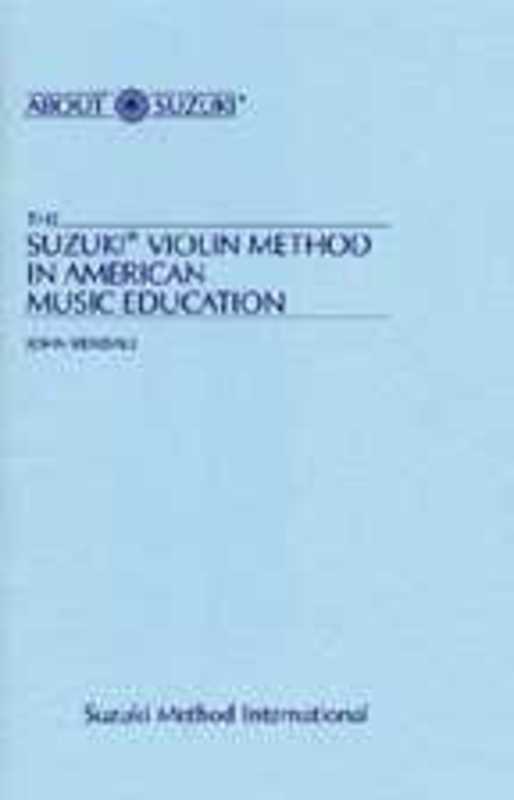 Suzuki Violin Method In American Music Education