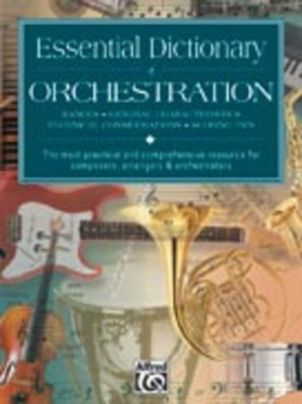 Essential Dictionary Of Orchestration Book