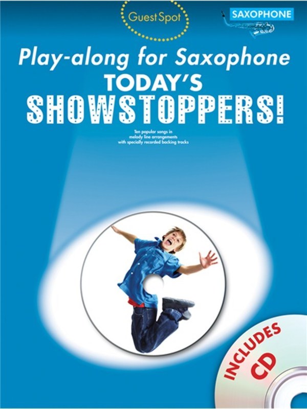 Guest Spot Todays Showstoppers Sax Bk/Cd