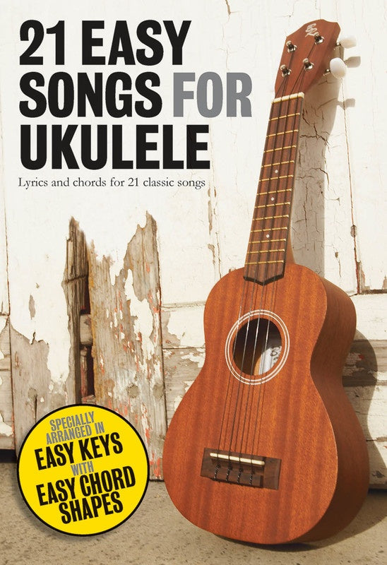 21 Easy Songs For Ukulele Book