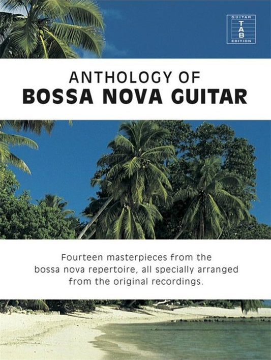 Antology Of Bossa Nova For Guitar