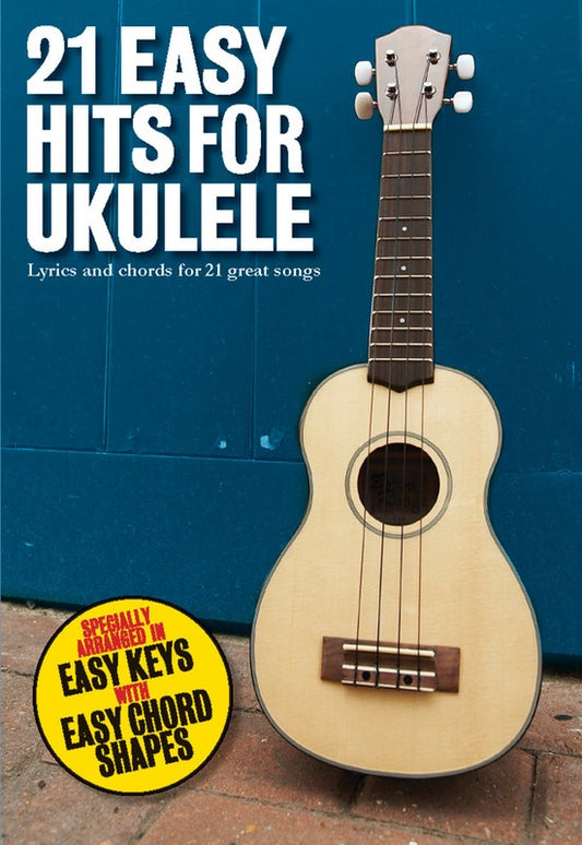 21 Easy Hits For Ukulele Book