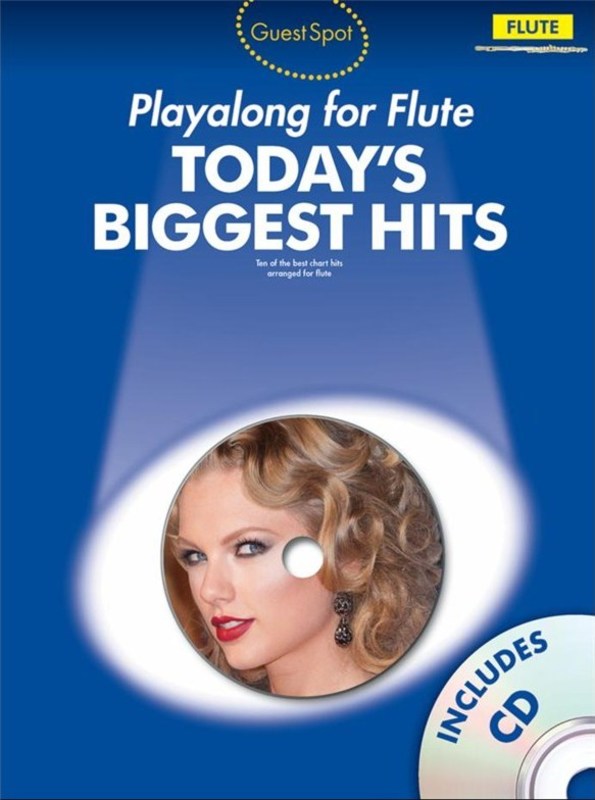 Guest Spot - Today's Hits Flute Play Along Book/Cd