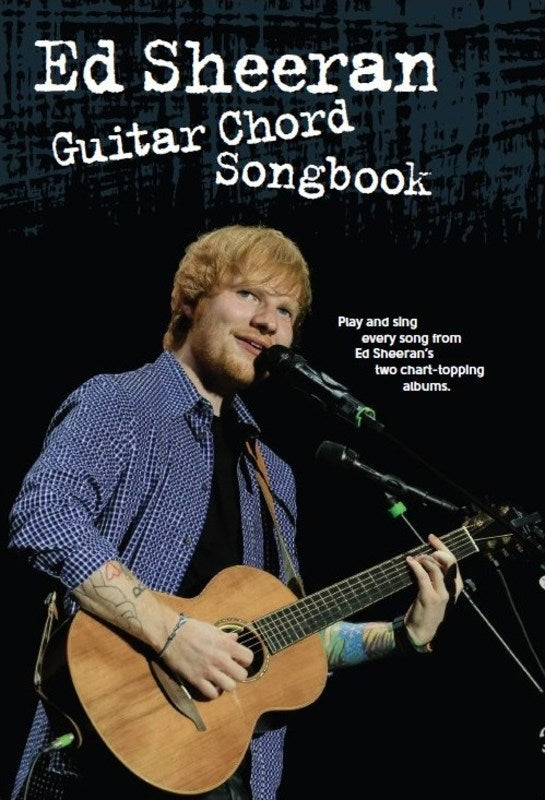 Ed Sheeran - Guitar Chord Songbook - Music2u