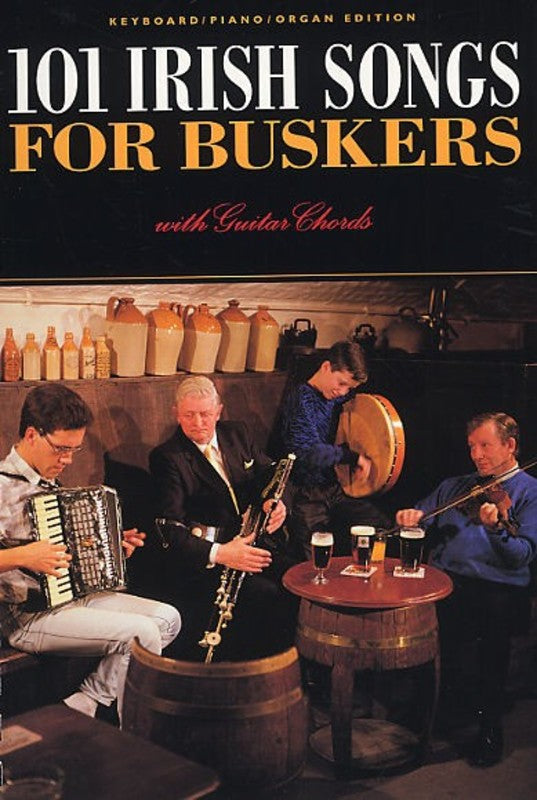 101 Irish Songs For Buskers Book