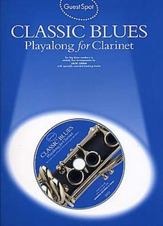 Guest Spot - Classic Blues Clarinet Play Along Book/Cd