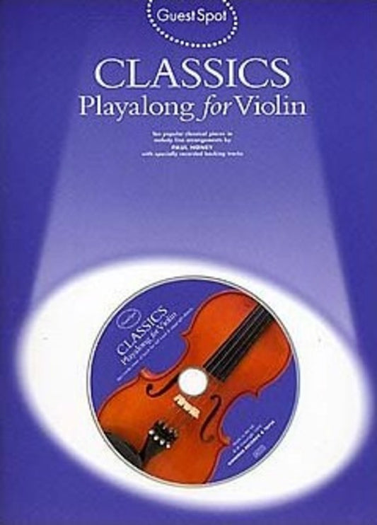 Guest Spot - Classics Violin Play Along Book/Cd