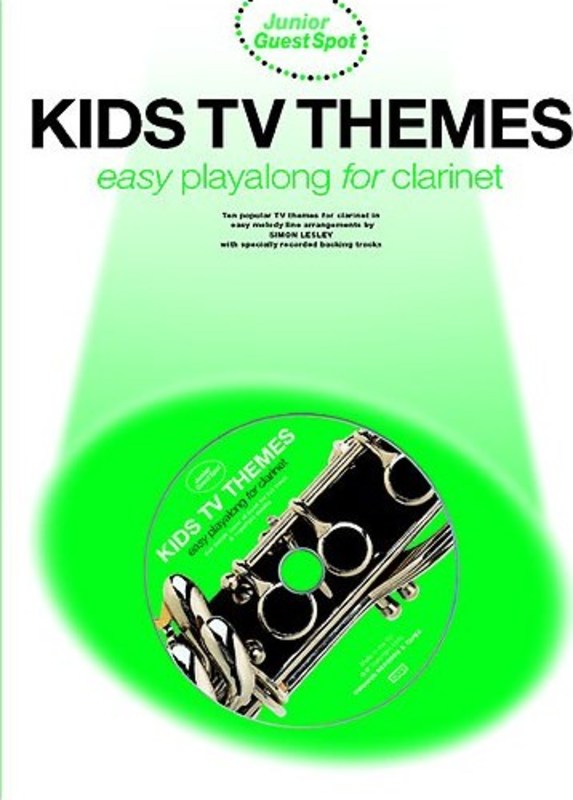 Junior Guest Spot - Kids TV Themes Clarinet Play Along Book/Cd