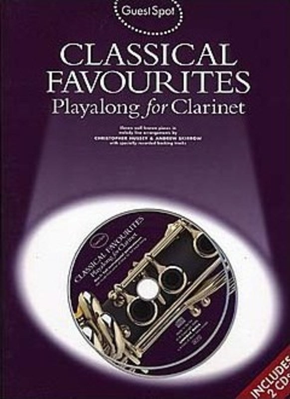 Guest Spot - Classical Favourites Clarinet Play Along Book/2 Cd's