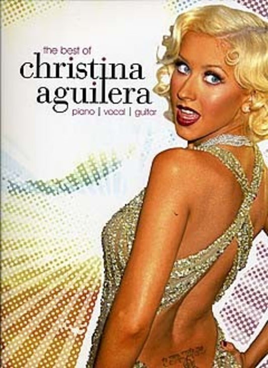 Best Of Christina Aguilera PVG Book