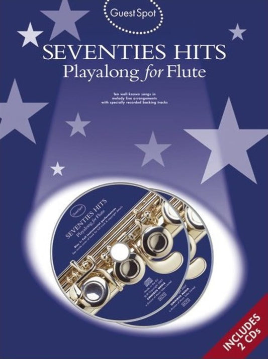 Guest Spot - Seventies Hits For Flute Play Along Book/ 2 Cd's