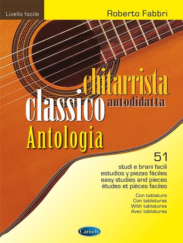 Chitarrista Classico Autodidatta Antologia Guitar