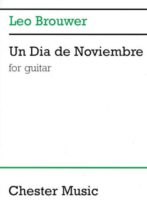 Brouwer - Un Dia De Noviembre Guitar