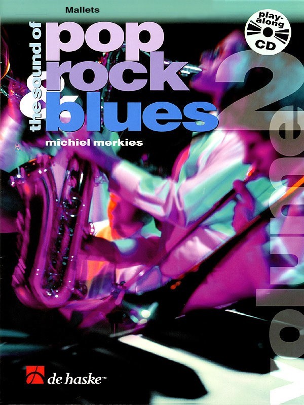 The Sound Of Pop, Rock, And Blues Volume 2  For Mallets (Book/Cd)