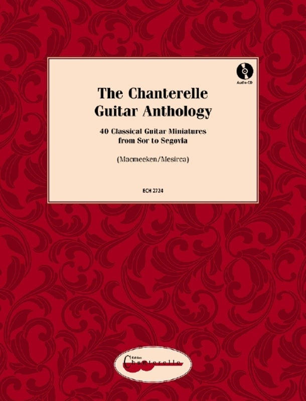 The Chanterelle Guitar Anthology Book/Cd