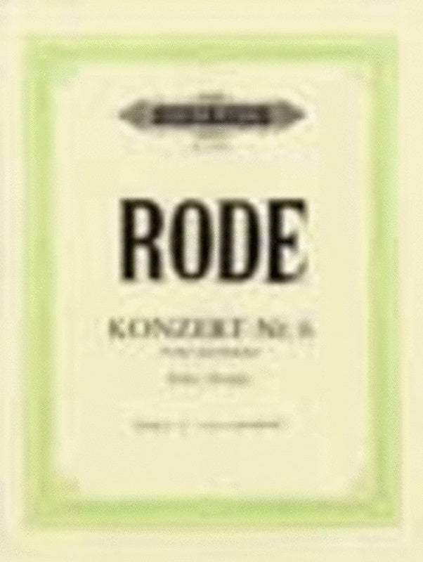 Rode - Concerto No 6 B Flat Violin/Piano