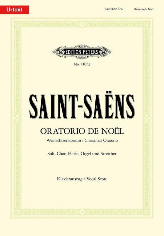 Saint Seans Christmas Oratorio Op 12 Urtext Vocal Book