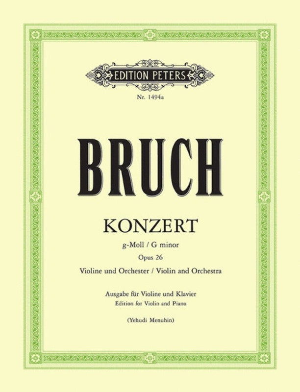 Bruch - Concerto No 1 G Min Op 26 Violin/Piano Ed Menuhin