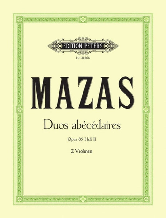 Mazas - Duos Abecedaires Op 85 Vol 2 Nos 6-10 2 Violins