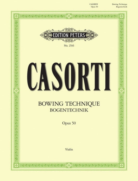 Casorti - Bowing Technique Op 50 Violin