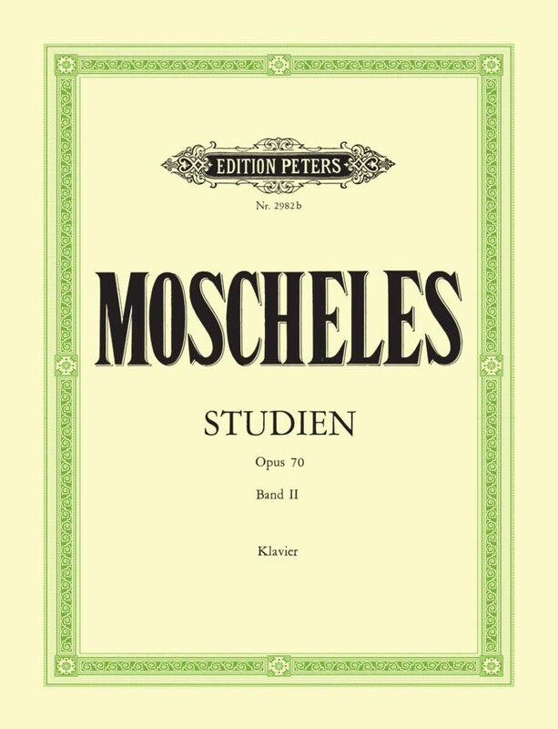 Moscheles - Studies Op 70 Vol 2 Piano