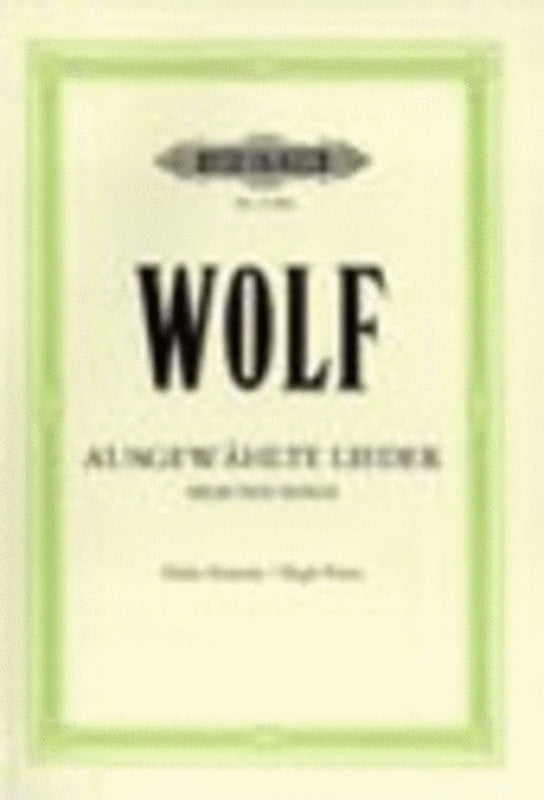 Wolf - 51 Selected Songs High Voice Ger/Eng Ed Gerhardt